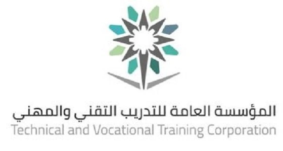 المؤسسة العامة للتدريب التقني والمهني تعلن عن وظائف شاغرة
