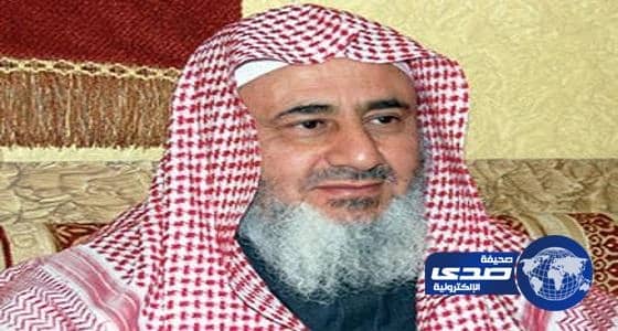 وفاة والدة الشيخ "العبيكان" وتشييع جثمانها بعد عصر اليوم
